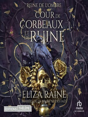 cover image of Cour de Corbeaux et de Ruine